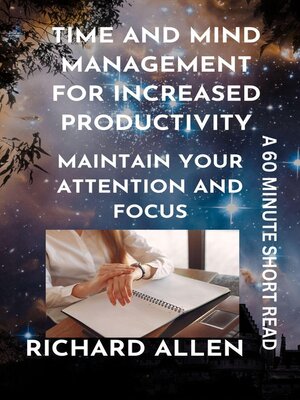 cover image of Time and Mind Management for Increased Productivity